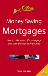 Money-saving Mortgages - Cornell, Tony