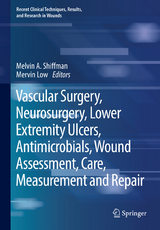 Vascular Surgery, Neurosurgery, Lower Extremity Ulcers, Antimicrobials, Wound Assessment, Care, Measurement and Repair - 
