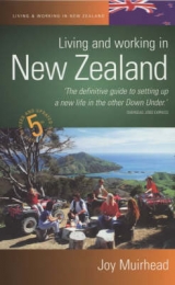 Living and Working in New Zealand - Muirhead, Joy