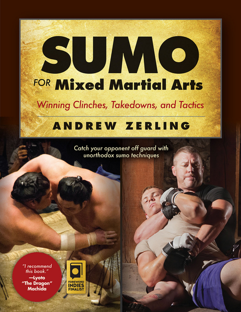 Sumo for Mixed Martial Arts -  Andrew Zerling