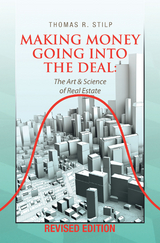 Making Money Going into the Deal -  Thomas R. Stilp