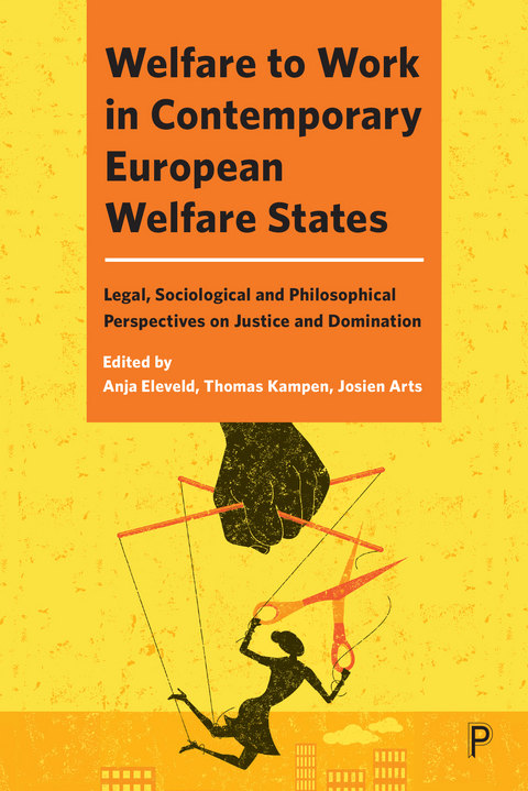 Welfare to Work in Contemporary European Welfare States - 