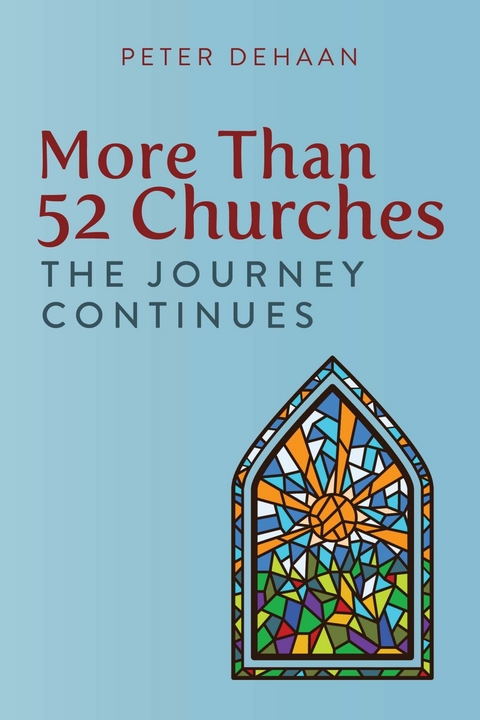 More Than 52 Churches - Peter DeHaan