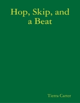 Hop, Skip, and a Beat -  Carter Tierra Carter