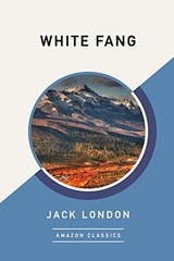 White Fang - Jack London