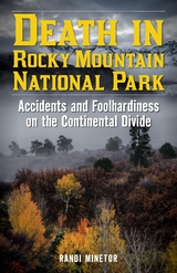 Death in Rocky Mountain National Park -  Randi Minetor