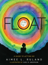 Float -  Aimee L. Ruland