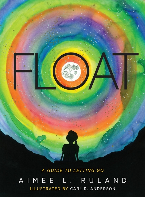 Float -  Aimee L. Ruland