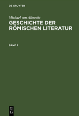 Geschichte der römischen Literatur - Michael von Albrecht