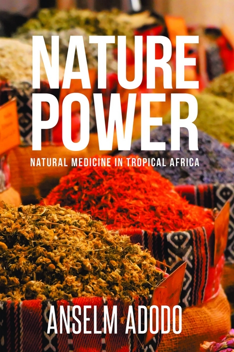 Nature Power -  Anselm Adodo