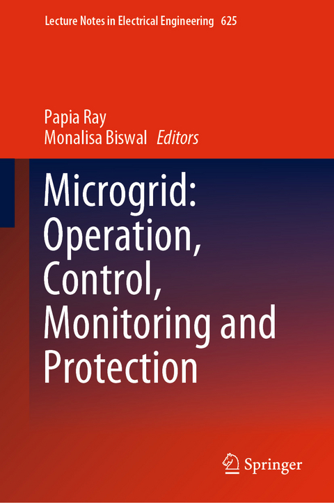 Microgrid: Operation, Control, Monitoring and Protection - 