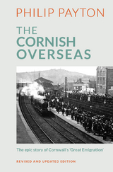 Cornish Overseas -  Prof. Philip Payton