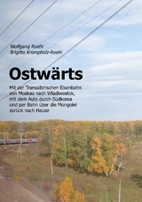 Ostwärts - Wolfgang Roehl, Brigitte Krompholz-Roehl