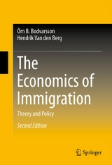 Economics of Immigration -  Hendrik Van den Berg,  Orn B. Bodvarsson