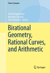 Birational Geometry, Rational Curves, and Arithmetic - 