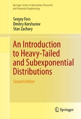 Introduction to Heavy-Tailed and Subexponential Distributions -  Sergey Foss,  Dmitry Korshunov,  Stan Zachary