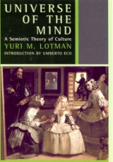 Universe of the Mind - Lotman, Yuri M.