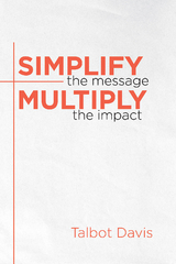 Simplify the Message - Talbot Davis