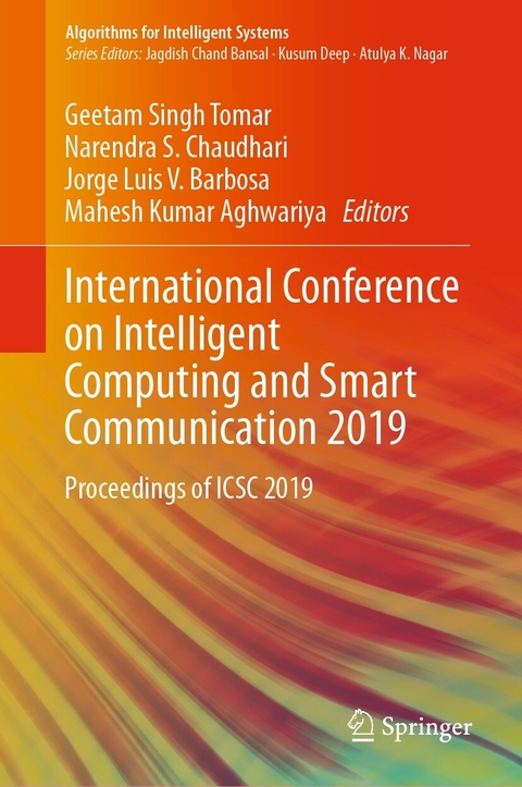 International Conference on Intelligent Computing and Smart Communication 2019 - 