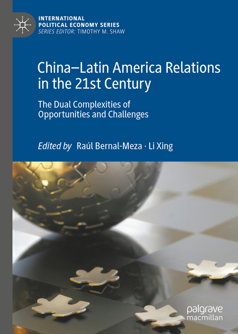 China-Latin America Relations in the 21st Century - 