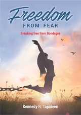 Freedom from Fear - Kennedy R. Tajudeen