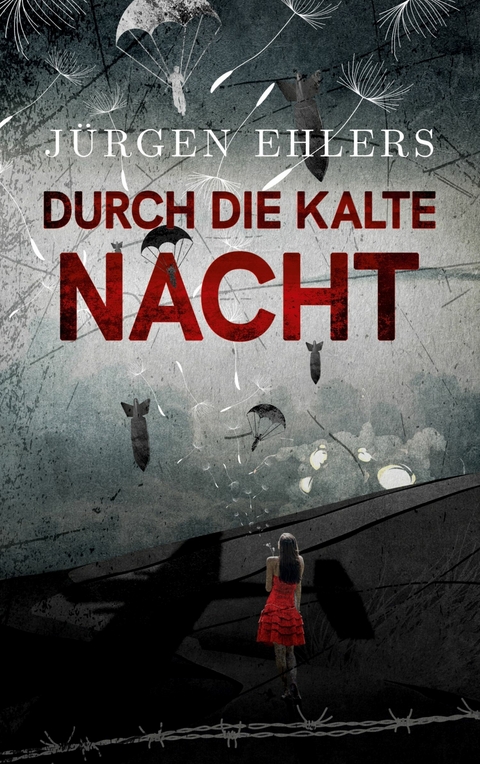 Durch die kalte Nacht - Jürgen Ehlers