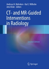 CT- and MR-Guided Interventions in Radiology - 