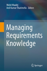 Managing Requirements Knowledge - 