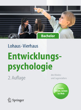 Entwicklungspsychologie des Kindes- und Jugendalters für Bachelor - Arnold Lohaus, Marc Vierhaus