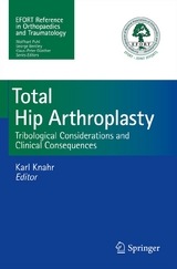 Total Hip Arthroplasty - 