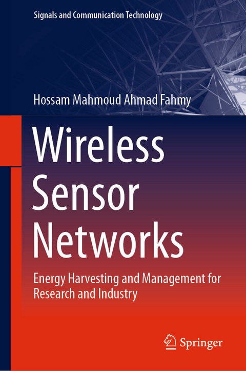 Wireless Sensor Networks - Hossam Mahmoud Ahmad Fahmy
