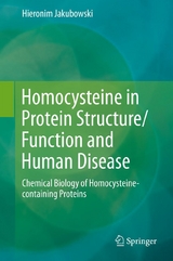 Homocysteine in Protein Structure/Function and Human Disease - Hieronim Jakubowski