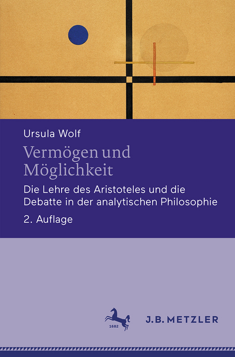 Vermögen und Möglichkeit -  Ursula Wolf