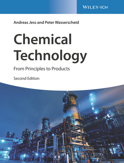 Chemical Technology - Andreas Jess, Peter Wasserscheid