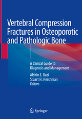 Vertebral Compression Fractures in Osteoporotic and Pathologic Bone - 