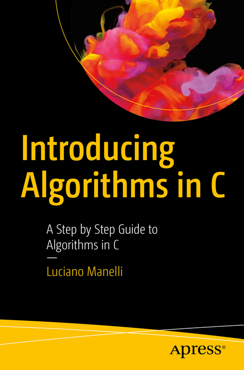 Introducing Algorithms in C -  Luciano Manelli