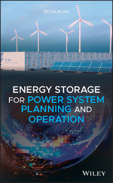 Energy Storage for Power System Planning and Operation - Zechun Hu