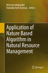 Application of Nature Based Algorithm in Natural Resource Management - 