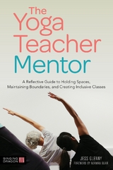 The Yoga Teacher Mentor - Jess Glenny