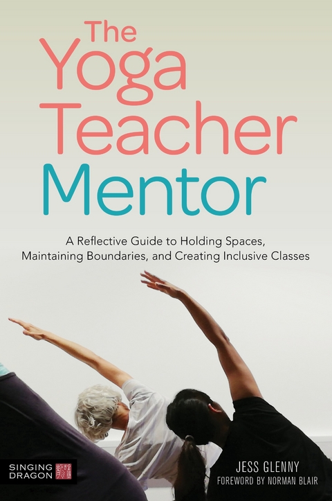 The Yoga Teacher Mentor - Jess Glenny