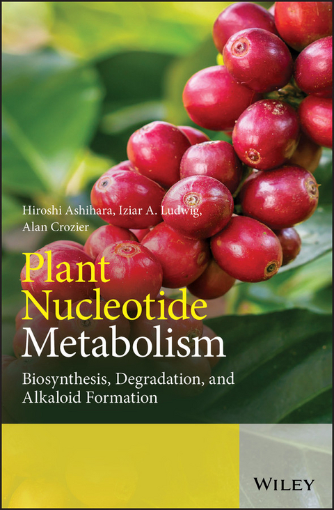 Plant Nucleotide Metabolism - Hiroshi Ashihara, Alan Crozier, Iziar A. Ludwig