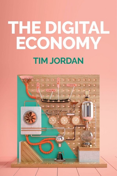 Digital Economy -  Tim Jordan