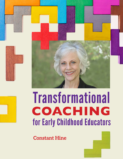 Transformational Coaching for Early Childhood Educators -  Constant Hine