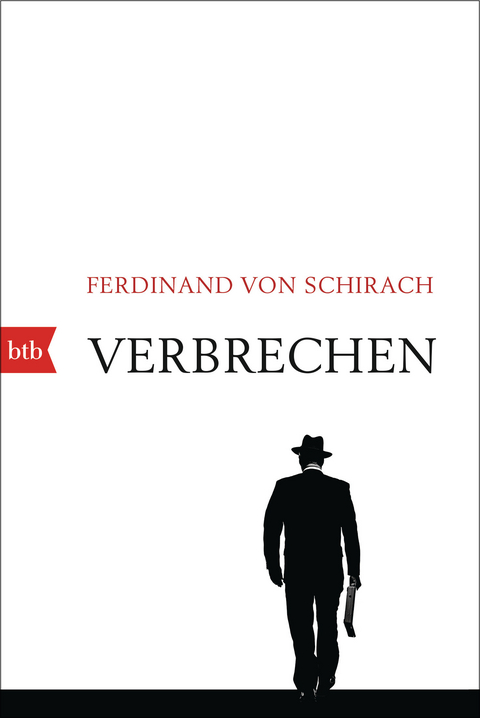 Verbrechen -  Ferdinand Schirach