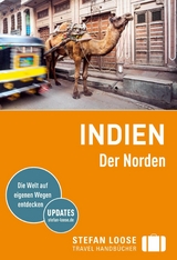 Stefan Loose Reiseführer E-Book Indien, Der Norden -  Nick Edwards,  Shafik Meghji,  Rachel Mills,  Marco Ferrarese,  Lotti Gross,  Lakshmi Sharath,  Martin Zat