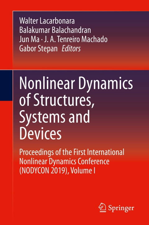 Nonlinear Dynamics of Structures, Systems and Devices - 