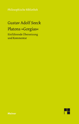 Platons "Gorgias" - Gustav Adolf Seeck