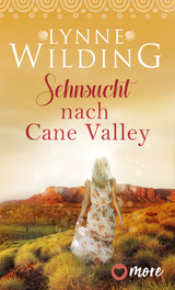 Sehnsucht nach Cane Valley -  Lynne Wilding