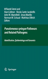 Pseudomonas syringae Pathovars and Related Pathogens - Identification, Epidemiology and Genomics - 