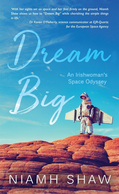 Dream Big -  Niamh Shaw